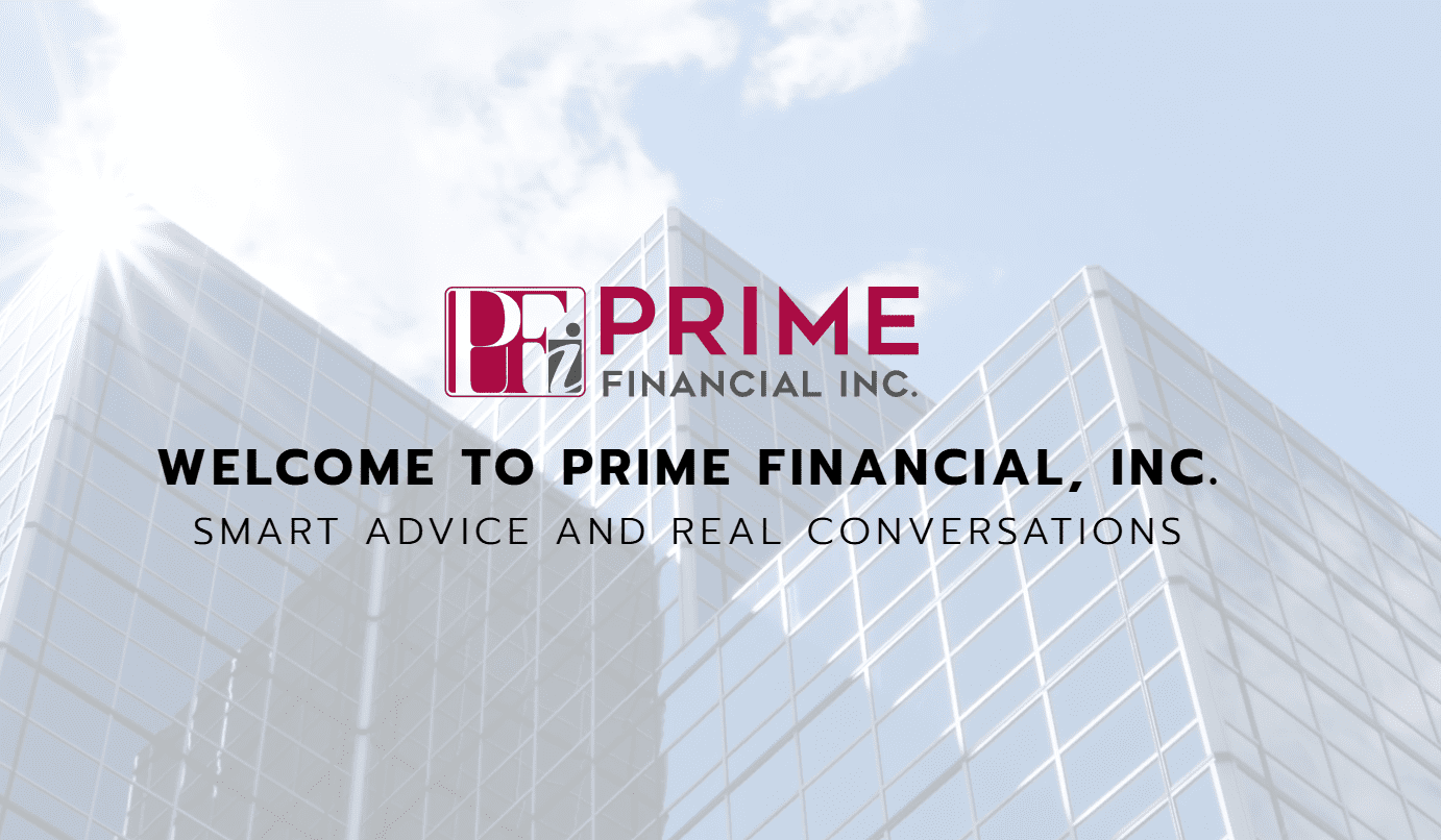 Prime Financial Home - Prime Financial, Inc.